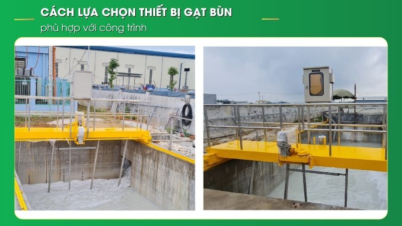 Cách lựa chọn thiết bị gạt bùn phù hợp với công trình