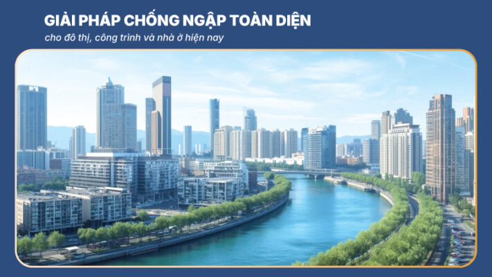 Giai phap chong ngap toan dien
