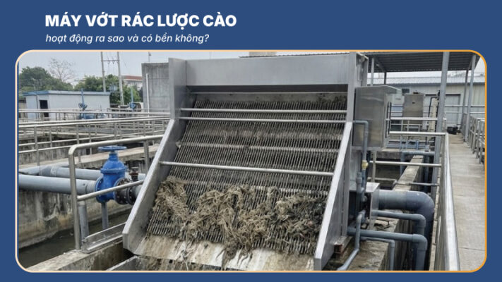máy vớt rác lược cào