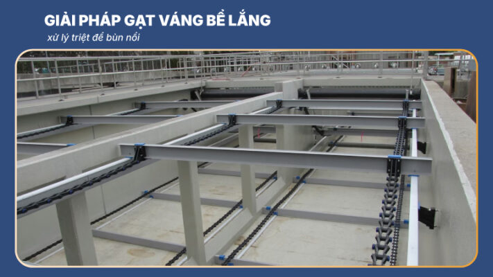 gạt váng bể lắng