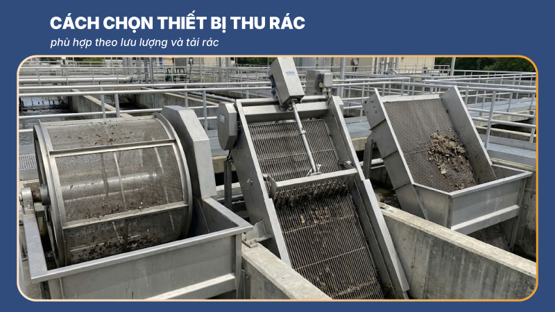 chọn thiết bị thu rác